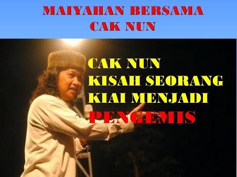 cak-nun-kisah-seorang-kiai-menjadi-pengemis