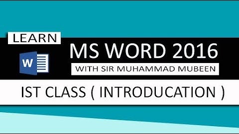Ms Word 2016 Tutorials in Urdu/Hindi (Lesson 1 - Introducation )