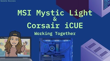 How to Configure MSI Motherboard and Corsair RAM with MSI Mystic Light and Corsair iCUE