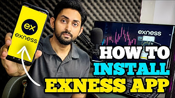 How to Install Exness Mobile App in 2025