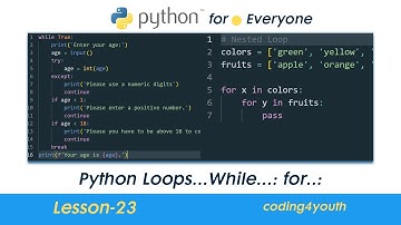 Python For Loop, Break, Continue, Range, Pass, Nested Loop