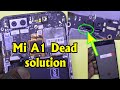 Mi A1 Dead solution 100% ok | Mi A1 full short & half short problem solution - By Online Technology