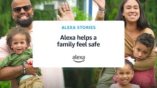 Ashley & Jon: Alexa helps a family feel safe | Alexa Stories