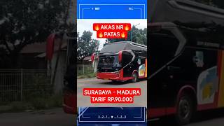 AKAS NR 🔥 PATAS | SURABAYA - MADURA #shorts #shortsfeed #shortvideo #shortsviral #viralvideo #bus
