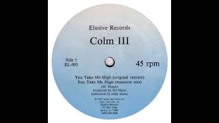 Colm Iii - Take Me High Mansion Mix