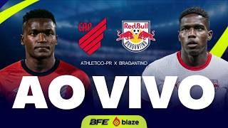 ATHLETICO-PR X RB BRAGANTINO AO VIVO COM IMAGENS DA LIGGA ARENA | BRASILEIRÃO 2026