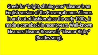Meaning Of The Name Eleanor
