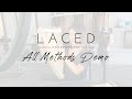 Laced Hair All Extensions Methods Demo