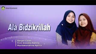 Ala Bidzikrillah | Banjari Cover | Ririn Anindita Rahma - Mazidaturrahmah
