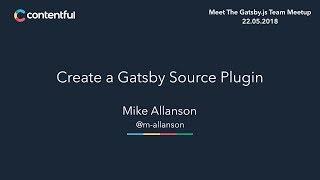Create a Gatsby Source Plugin by Mike Allanson