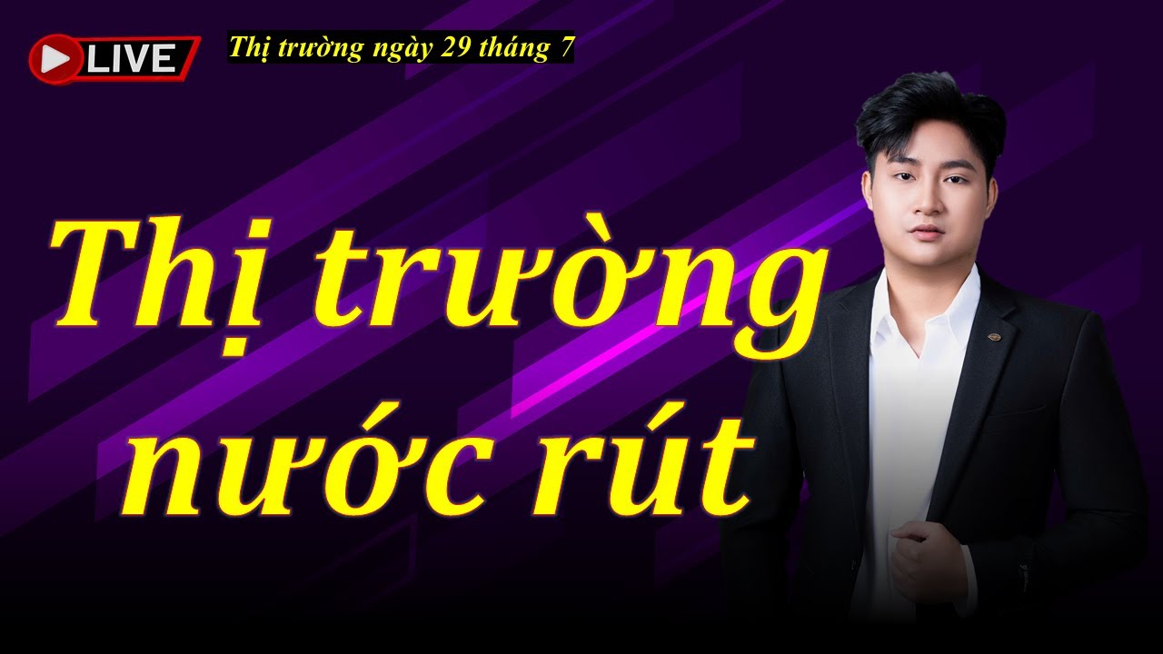 Chứng khoán hôm nay| Nhận định thị trường ngày 29 tháng 7| Chứng khoán| Thị trường chứng khoán