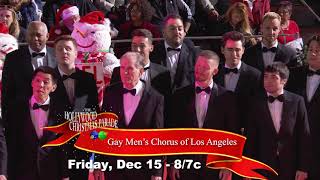 Sneak Peek: Gay Men's Chorus of Los Angeles in the 2023 Hollywood Christmas Parade!