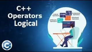 Part 4 : Operators -  Logical Operators