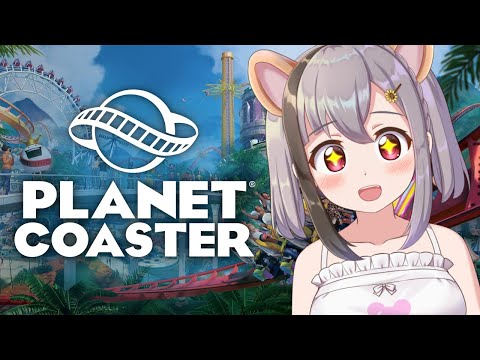 【Planet Coaster】夏休みだし遊園地作るかァ～♪【VtuberJP 雲母ミミ/EN/PT/ES subtitle】