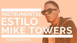 Instrumental Estilo Mike Towers | Farruko | Sech | Trapeton Beat | Pista 2019