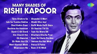 Many Shades Of Rishi Kapoor | Bachna Ae Hasinon Lo Main Aa Gaya | Tere Chehre Se Nazar Nahin