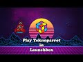 Play Teknoparrot in Launchbox