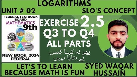 EX 2.5 Q3 to Q4 9th Math 2024 NBF FBISE  Sir Waqar Hussain