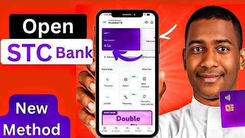 STC Bank New Update! Easy Way to Open Account on Mobile