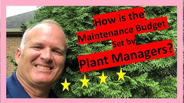 How Maintenance Budgets are Set  -  insights from a plant manager