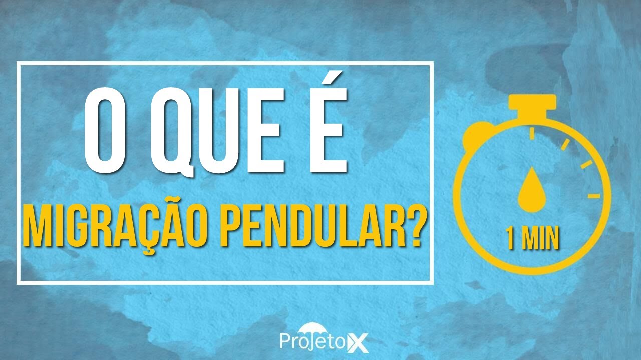 O que É Migração Pendular? (em 1 minuto) - YouTube