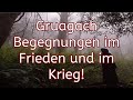 Der Gruagach: Begegnungen im Frieden und im Krieg!