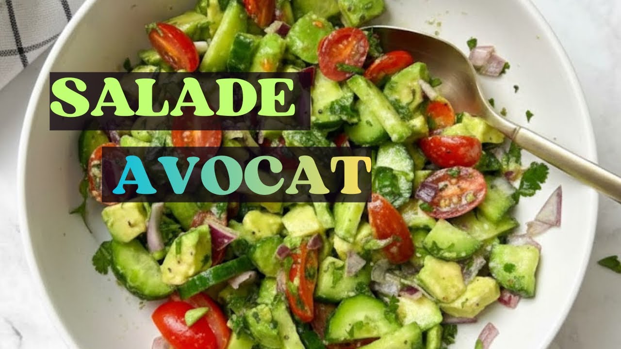Recette de salade d’avocat
