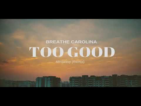 BREATHE CAROLINA - TOO GOOD  [Tropical House] Remix