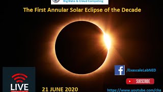 Live streaming of annular solar eclipse 21 june 2020