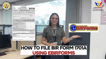 How to File BIR Form 1701A Using eBIRFORMS | For Taxable Year 2023
