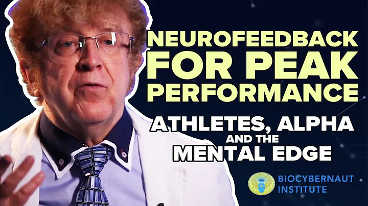 Neurofeedback Training for Peak Performance - Athletes, Alpha, and the Mental Edge