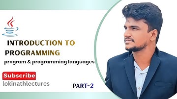 Introduction to Programming | Programming Languages Basics | Part-1