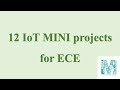 Top 12 IoT MINI Projects for ECE | MUFA TECH SOLUTIONS