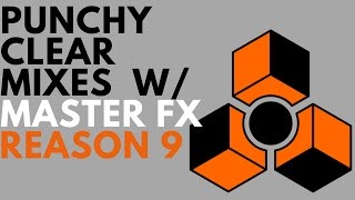 Best Reason Master Chanel Effects Setup?