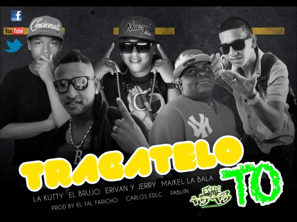 TRAGATELO TO   KUTTY, EL BRUJO, ERIVAN  JERRY, MAIKEL LA BALA PROD BY ESME5931