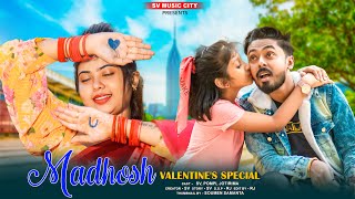 Madhosh-VIDEO||Choti Shali😍Vs Didi👹 ||Valentine Day💖||Sweet Cute Love Story Video|| ft.Sv Pompi