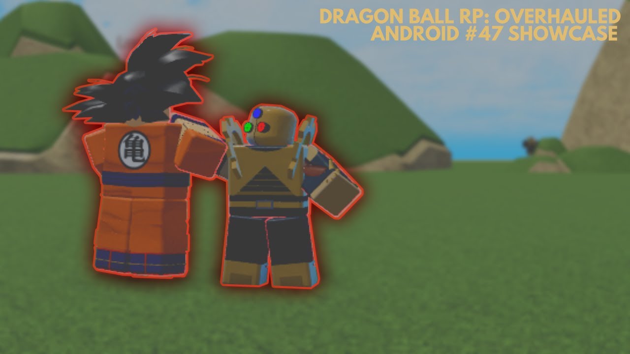 OVERHAUL] Dragon Ball RP - Roblox