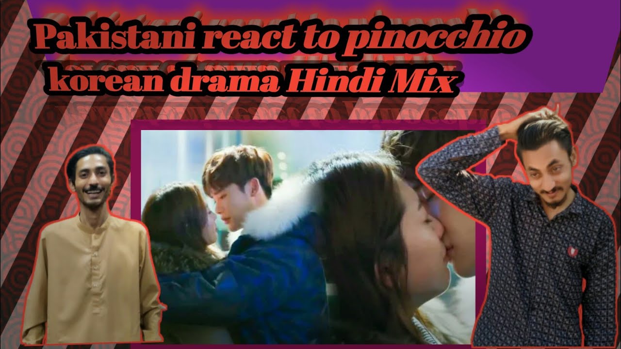 Pakistani React Pinocchio Hindi Mix Kdrama Pinocchio Korean Drama pakistani-react-pinocchio-hindi-mix-kdrama-pinocchio-korean-drama