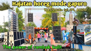 Viral hajatan horeg full SPL AUDIO ⁉️ WASIS sound system jumantono The power of rambak kulit