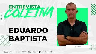 ((COPA DO BRASIL 2022)) Entrevista com Eduardo Baptista após São Paulo 2x0 Juventude