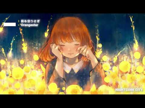 Nightcore-回る空うさぎ🐇