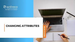 Changing Attributes