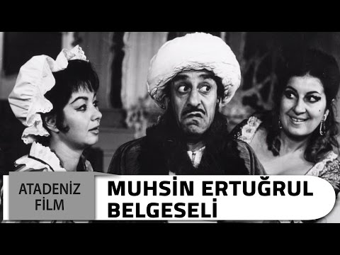 Muhsin Ertuğrul | Belgesel