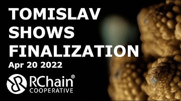 RCHAIN COOPERATIVE APR 20 TOMISLAV FINALIZATION DEMO
