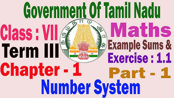 7th Std Maths Term 3 Chapter 1 Number System Exercise 1.1 Part 1 | TN & Matric Syllabus |All Pass TV
