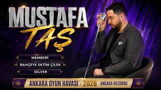 Mustafa Taş - Memberi - Bahçeye Ektim Çilek - Selver Ankara Oyun Havası 2026 Angara Records 🔥🎶