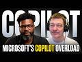 EP.92 - Microsoft's Copilot Overload