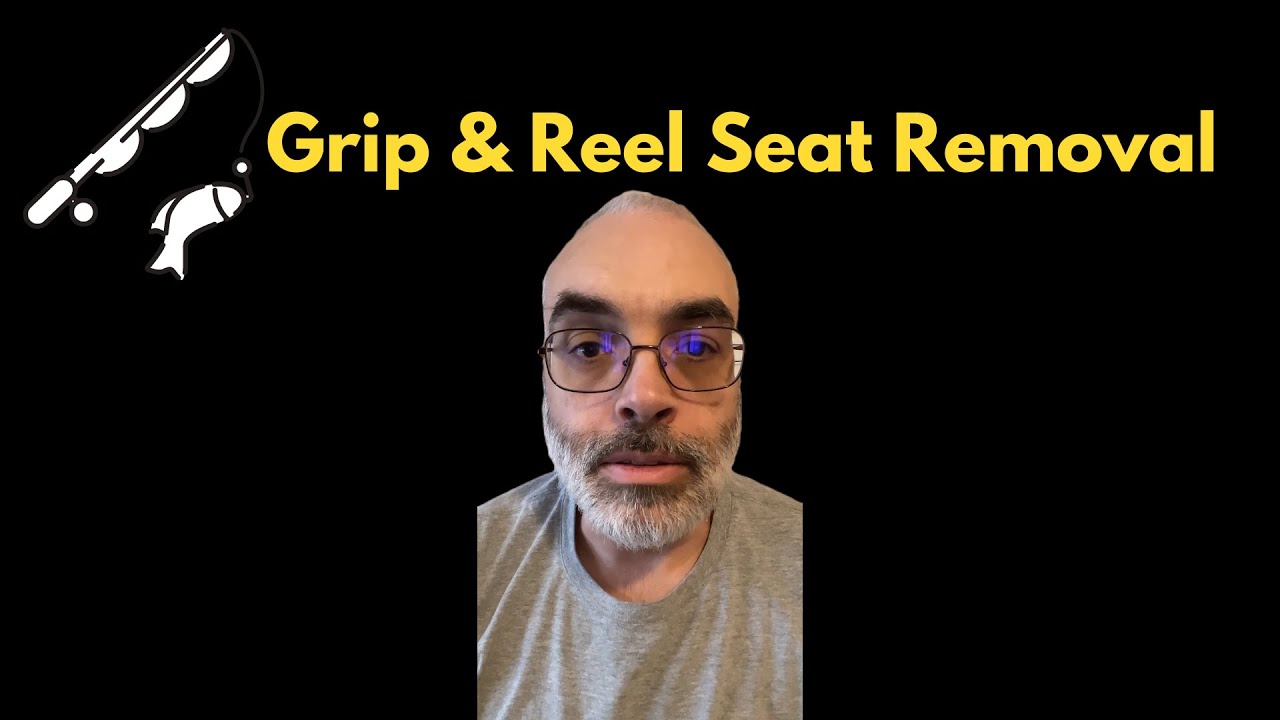 Rod Building - Removing grips and reel seat - Part 2 of 2