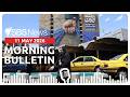Iran responds to US proposal to end 10 weeks of war | Morning News Bulletin 11 May 2026