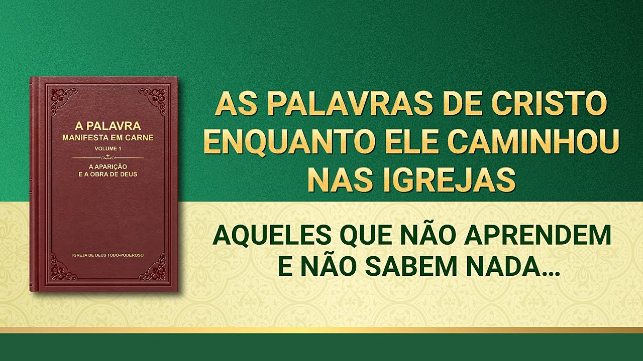 Palavra de Deus "Aqueles que não aprendem e não sabem nada: eles não são bestas?"